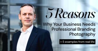 5 Reasons Why Your Business Needs Professional Branding Photography